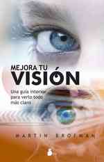 Mejora tu vision/ Improve Your Vision