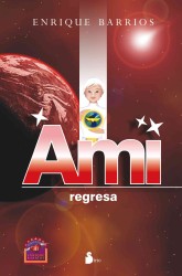 Ami regresa / Ami Returns