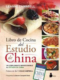 Libro de cocina del estudio de China / the China Study Cookbook
