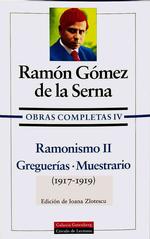 Ramonismo : Greguerias, Muestrario 1917-1919 (Obras Completas / Complete Works) 〈2〉 （BOX）
