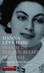 Diario De Bergen-belsen 1944-1945/ the Diary of Bergen-belsen 1944-1945