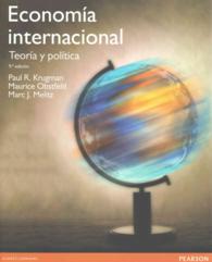 Economia internacional / International Economics : Toria Y Politica / Theory and Policy （9 TRA）