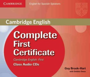 Complete First Certificate for Spanish Speakers Class (3-Volume Set)