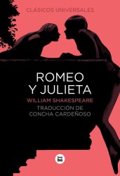 Romeo y Julieta / Romeo and Juliet (Clasicos universales)
