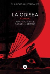 La odisea / the Odyssey (Clasicos universales)