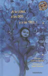 A la luna, a las dos y a las tres! / to the Moon at Two and at Three!