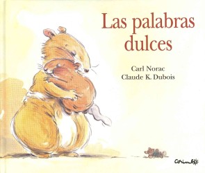 Las palabras dulces / I Love You So Much (Lola the Hamster) （3TH）