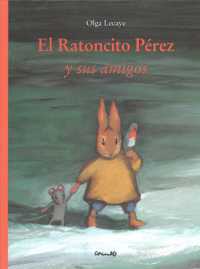 El ratoncito Perez y sus amigos / Perez Little Mouse and his friends （TRA）