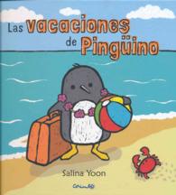 Las vacaciones de pingino / Penguin on Vacation