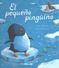 El pequeo pingino / Snow Penguin