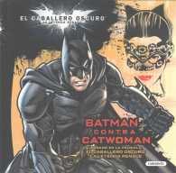 Batman contra catwoman/ Batman versus Catoman (Dark Knight Rises)