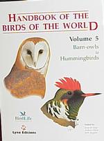 Handbook of the Birds of the World : Barn Owls to Hummingbirds 〈5〉