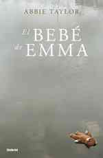 El bebe de Emma / Emma's Baby （TRA）