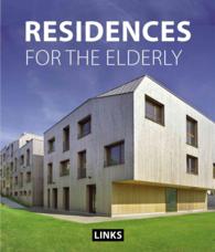 Residences for the Elderly