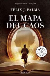 El mapa del caos / the Map of Chaos (El Mapa Del Tiempo / the Map of Time Trilogy)