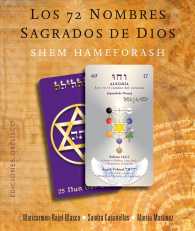 Los 72 nombres sagrados de Dios / the 72 Holy Names of God : Shem Hameforash (Cartomancia Y Tarot) （BOX RFC PA）