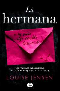 La hermana/ the Sister
