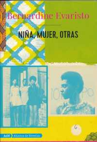 Nia, mujer, otras / Girl, Woman, Other