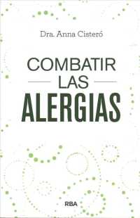 Combatir las alergias / Fighting Allergies