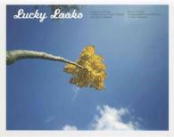 Lucky Looks