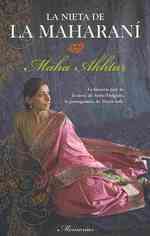 La nieta de la Maharani/ the Maharani's Hidden Granddaughter （TRA）