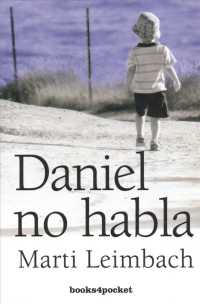Daniel no habla / Daniel does not Talk （TRA）