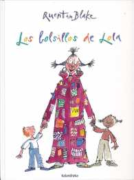 Los bolsillos de Lola/ Angelica Sprocket's Pockets (Libros para soar/ Books to Dream) （TRA）