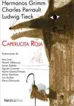 Caperucita roja / Little Red Riding Hood (Illustrated Editions) （TRA）
