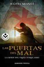 Las puertas del mal / the Gates of Evil (Espia Templario / Secret Templar)