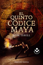El quinto codice maya / the Fifth Codex （TRA）