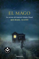El Mago / the Magician : Los Secretos Del Inmortal Nicolas Flamel （Reprint）