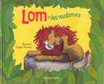 Lom y los nudones/ Lom and the Gnatters
