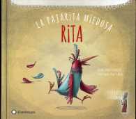Rita, la pajarita miedosa / Rita, the Scared Bird