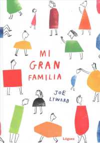 Mi gran familia / My Big Family