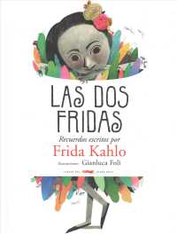 Las dos Fridas / the Two Fridas
