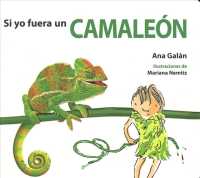 Si yo fuera un camalen / If I Were a Chameleon (Si Yo Fuera... / If I Were A...) （BRDBK）