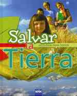 Salvar la tierra / Saving the Earth （TRA）