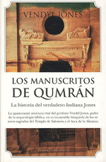 Los manuscritos de Qumran/ a Door of Hope : La historia del verdadero Indiana Jones/ My Search for the Treasures of the Copper Scroll (Enigma) （TRA）
