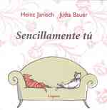 Sencillamente Tu/ Simply You