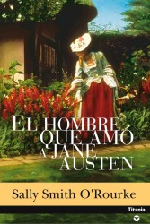 El hombre que amo a Jane Austen/ the Man Who Loved Jane Austen （TRA）