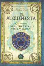 El Alquimista/ the Alchemyst : Los secretos del inmortal Nicolas Flamel/ the secrets of the immortal Nicholas Flamel (Secretos Del Inmortal Nicolas Fl （TRA）