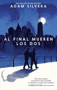 Y al final mueren los dos/ They Both Die at the End