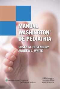 Manual Washington de Pediatria / Washington Manual of Pediatrics （REP TRA）