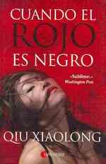 Cuando el rojo es negro/ When Red Is Black （TRA）