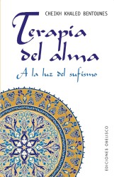 Terapia del alma / Therapy of the Soul (Espiritualidad, Metafisica Y Vida Interior)