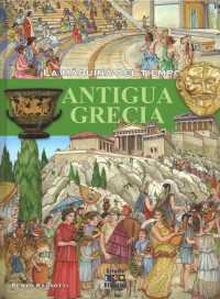 Antigua Grecia/ Ancient Greece (La Maquina Del Tiempo)