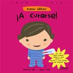 A Curarse!/ Let's Get Well! (Buenos Habitos / Good Habits) （BRDBK）