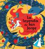 La leyenda de San Jorge/ the Tale of St. George （POP）