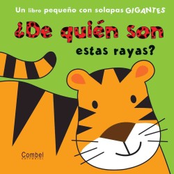 De quien son estas rayas? / Whose Stripes? : Un Libro Pequeno Con Solapas Gigantes (De Quien Es...? / Whose...) （LTF BRDBK）