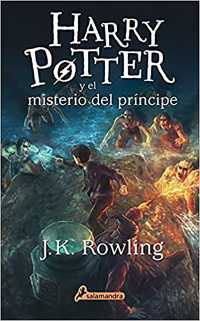 Harry Potter y el misterio del principe/ Harry Potter and the Half-Blood Prince (Harry Potter)